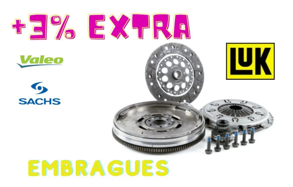 DTO EXTRA 3 EN LOS EMBRAGUES DE LUK SACHS Y VALEO MSMC